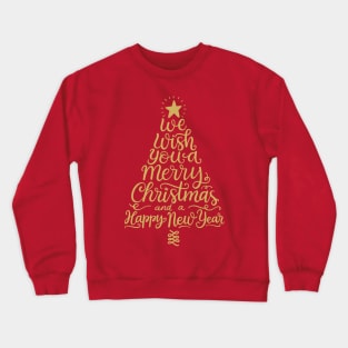 We wish you a merry Christmas tree Crewneck Sweatshirt